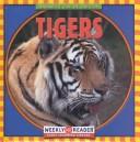 Cover of: Tigers (Macken, Joann Early, Animals I See at the Zoo.)