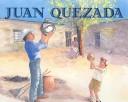 Juan Quezada by Shelley Dale, Juan Quezada