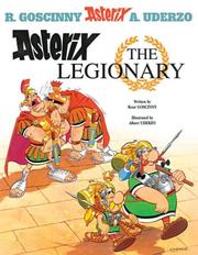 Cover of: Asterix the Legionary by René Goscinny