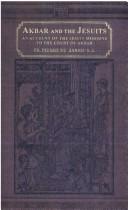 Cover of: Akbar and the Jesuits by Pierre Du Jarric