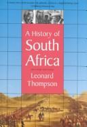 A history of South Africa by Leonard Thompson