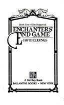 Cover of: Enchanter's End Game (The Belgariad, Book 5) by 