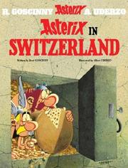 Cover of: Asterix in Switzerland by René Goscinny
