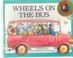 Cover of: Wheels on the Bus (Raffi Songs to Read)