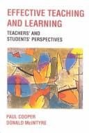 Cover of: Effective Teaching and Learning: Teachers' and Pupils' Perspectives