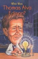 Cover of: Who Was Thomas Alva Edison? (Who Was...?