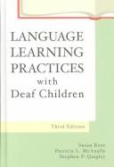 Cover of: Language Learning Practices With Deaf Children