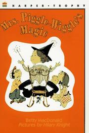 Cover of: Mrs. Piggle-Wiggle's Magic by Betty MacDonald