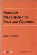 Cover of: Adhesion Measurement of Films and Coatings
