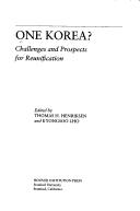 Cover of: One Korea?: challenges and prospects for reunification