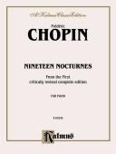 Cover of: Nocturnes (Kalmus Edition) by Frederic Chopin