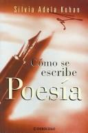 Cover of: Como Se Escribe Poesia/ How to Write Poetry