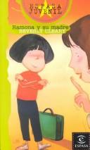 Cover of: Ramona Y Su Madre / Ramona and Her Mother (Espasa Juvenil Book 70) by Beverly Cleary