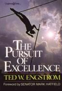 Cover of: Pursuit of Excellence by Ted W. Engstrom