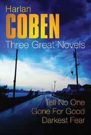 Cover of: Three Great Novels by Harlan Coben