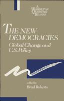 Cover of: The New democracies: global change and U.S. policy