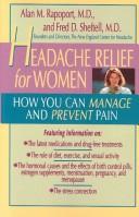 Headache relief for women by Alan M. Rapoport, Fred D. Sheftell