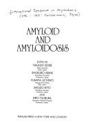 Cover of Amyloid and Amyloidosis by t. isobe