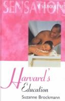 Cover of: Harvard's Education (Tall, Dark & Dangerous, Book 5)