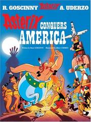 Cover of: Asterix Conquers America by René Goscinny, Albert Uderzo