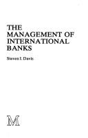 Cover of: The Management of International Banks (International Banking Series) by Steven I. Davis