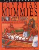 Cover of: Egyptian mummies by Henrietta McCall, Henrietta McCall