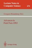 Cover of: Advances in Petri Nets 1993 (Advances in Petri Nets)
