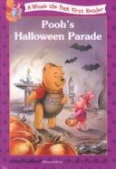 Cover of: Pooh's Halloween Parade (Winnie the Pooh First Readers) by Isabel Gaines