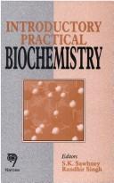 Cover of: Introductory Practical Biochemistry