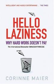 Cover of: Hello Laziness!