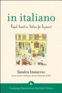 Cover of: In Italiano: Rapid Success in Italian for Beginners (Language Immersion Institute)