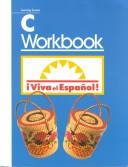 Cover of: Learning System Workbook C for Viva el Español!