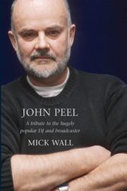 John Peel by Mick Wall