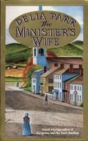Cover of: The Minister's wife by Delia Parr