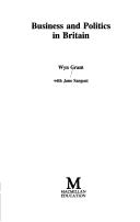 Cover of Business and Politics in Britain