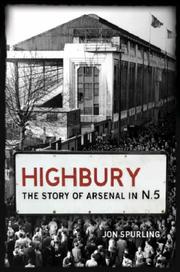 Cover of: Highbury by Jon Spurling
