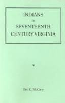 Indians in seventeenth-century Virginia by Ben C. McCary