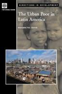 Cover of: The Urban Poor in Latin America by Marianne Fay