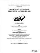 Cover of: Laser-induced Damage in Optical Materials 2004