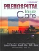 Cover of: Prehospital Emergency Care by Joseph J. Mistovich, Joseph J. Mistovich, Brent Q. Hafen, Keith J. Karren