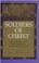 Cover of: Soldiers of Christ