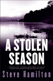 Cover of: A Stolen Season by Steve Hamilton