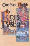 Cover of: The King's Bishop (Isis (Hardcover Large Print)) by Candace M. Robb