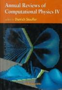 Cover of: Annual Reviews of Computational Physics IV by Dietrich Stauffer, Dietrich Stauffer