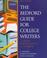 Cover of: The Bedford Guide for College Writers