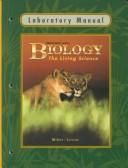 Cover of: Biology the Living Science by Kenneth R. Miller, Joseph S. Levine