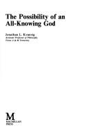 Cover of: The Possiblity of an All-knowing God (Library of Philosophy and Religion)