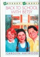Cover of: Back to School With Betsy