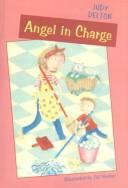 Cover of: Angel in Charge by Judy Delton