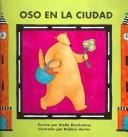 Cover of: Oso En LA Ciudad/Bear About Town by Stella Blackstone